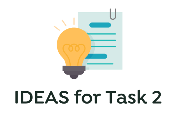 Ideas for IELTS task 2